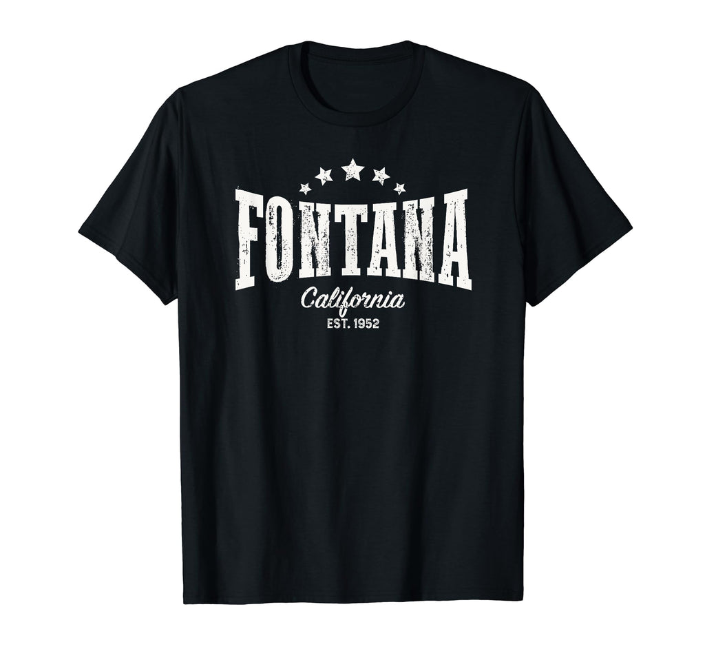Fontana Ca Distressed Home City T-Shirt - Casual Everyday Wear for Adults - T-Shirt, Sweatshirt, Hoodie