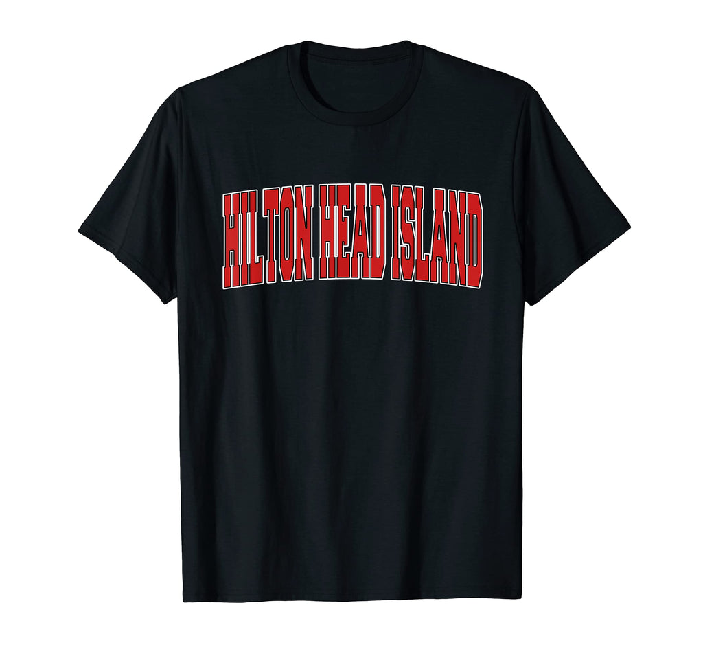 Hilton Head Island Sc South Carolina T-Shirt - Trendy Graphic Men Women - T-Shirt, Sweatshirt, Hoodie