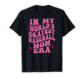 My Worlds Okayest Baseball Mom Era T-Shirt - Minimalist Print for Adults - T-Shirt, Sweatshirt, Hoodie