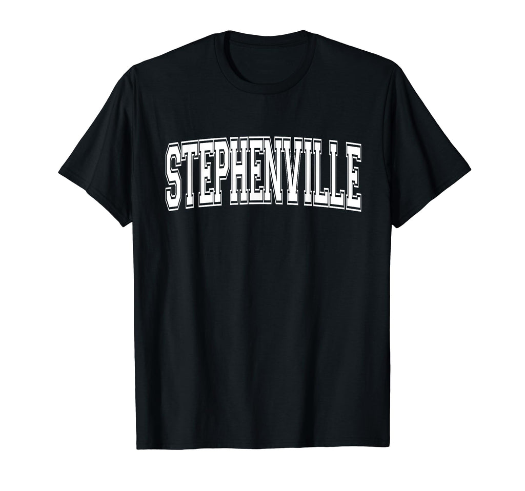 Stephenville Tx Texas Usa Sports T-Shirt - Custom Art Print Men Women - T-Shirt, Sweatshirt, Hoodie