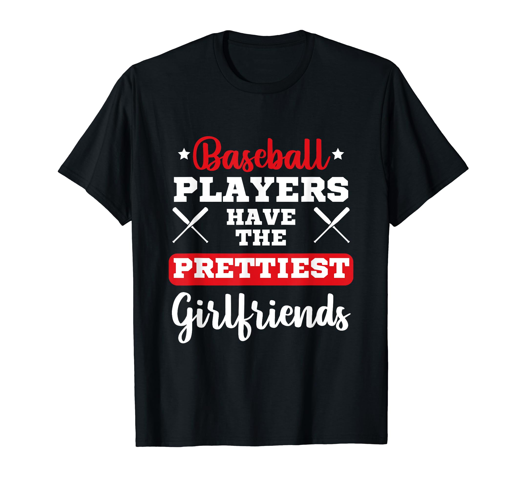 Baseball Players Have Prettiest T-Shirt - Aesthetic Graphic for Adults - T-Shirt, Sweatshirt, Hoodie