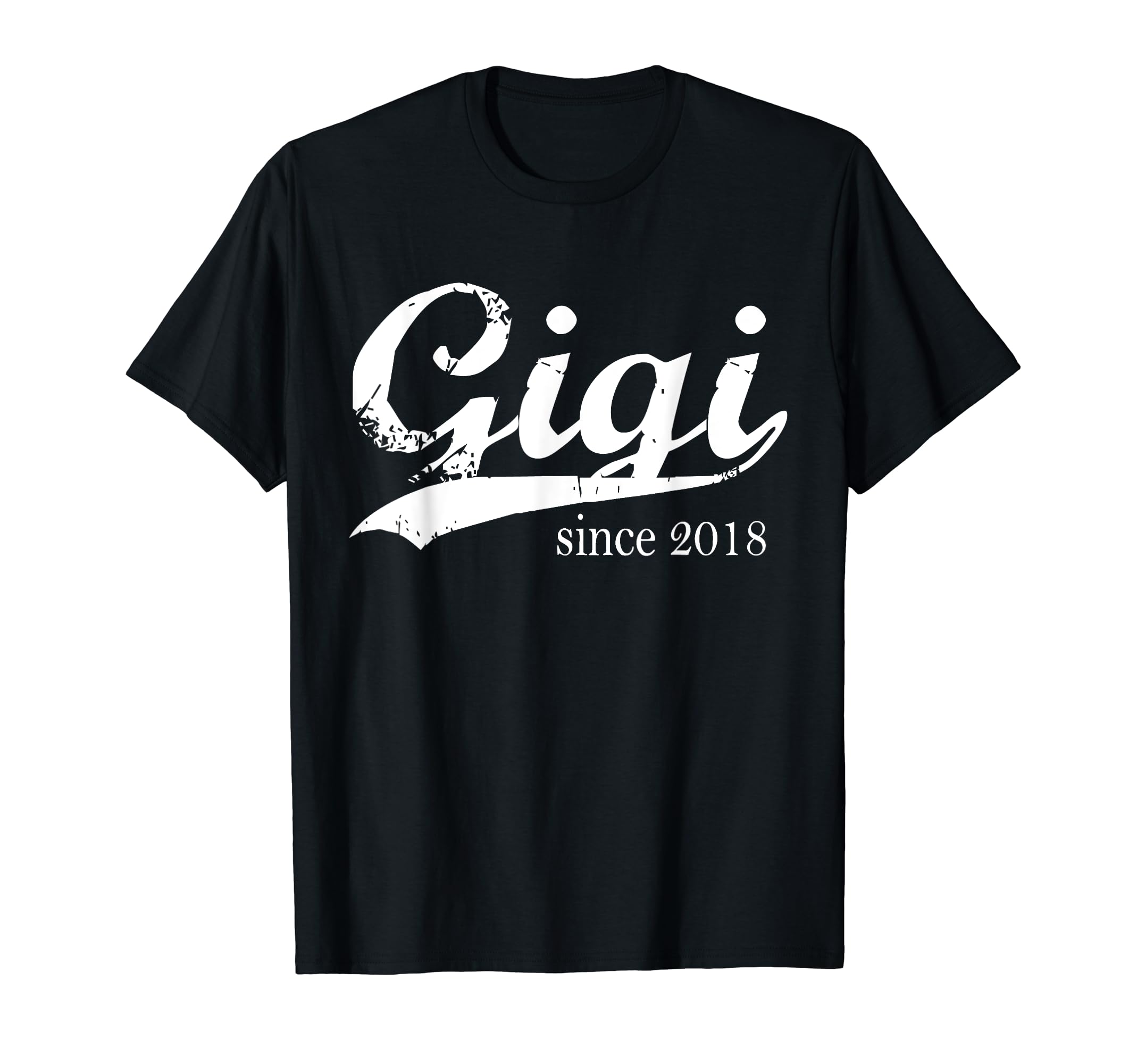Gigi Since 2018 Distressed T-Shirt - Graphic Print for Adults - T-Shirt, Sweatshirt, Hoodie