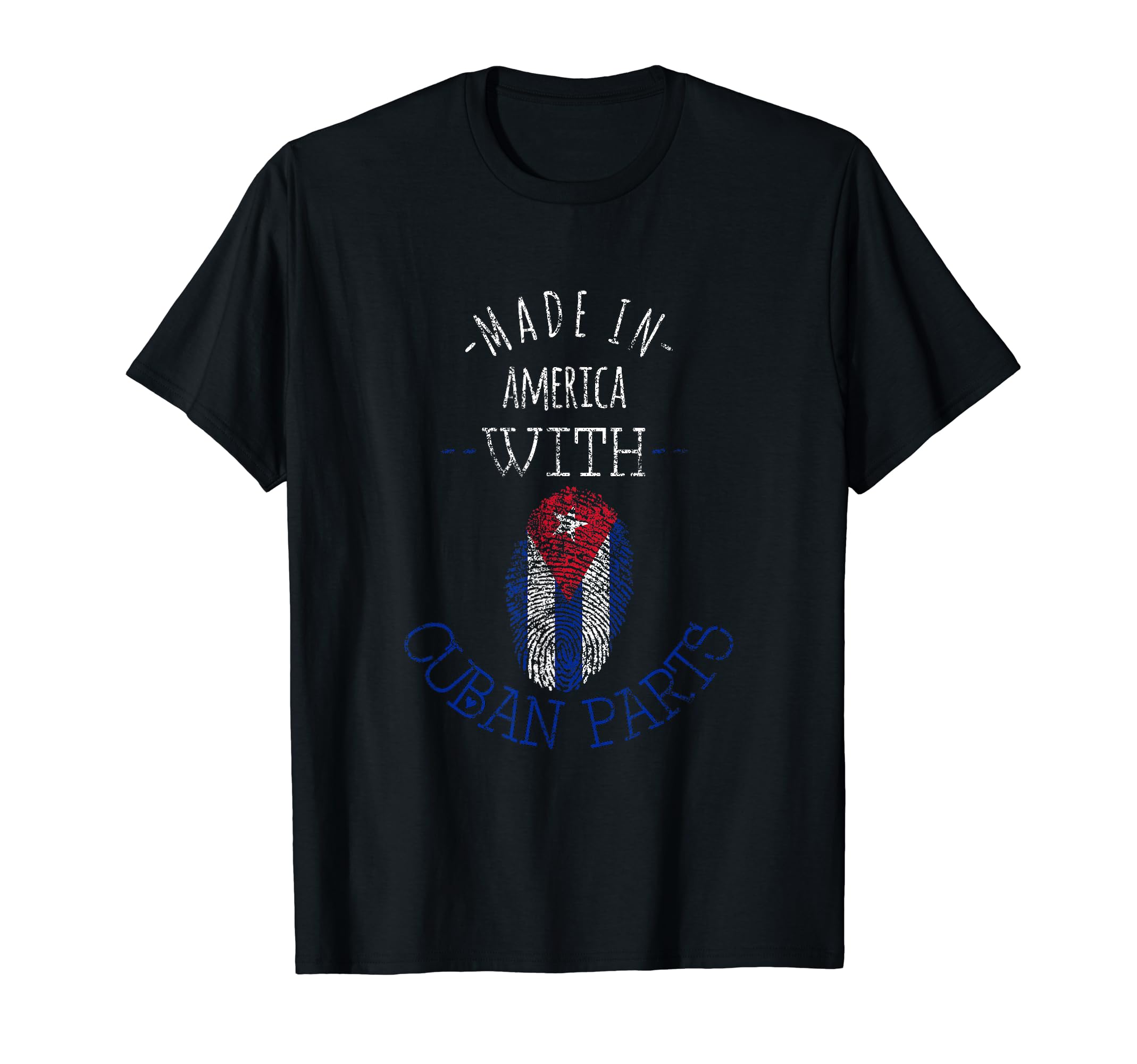 Cuban Distressed Made America W T-Shirt - Custom Art Print for Adults - T-Shirt, Sweatshirt, Hoodie