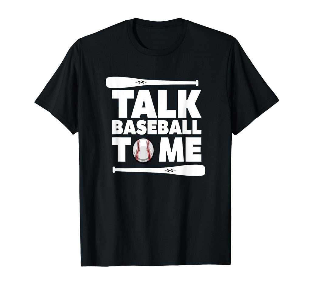 Talk Baseball To Me Mom Grandma T-Shirt - Streetwear Style Unisex - T-Shirt, Sweatshirt, Hoodie