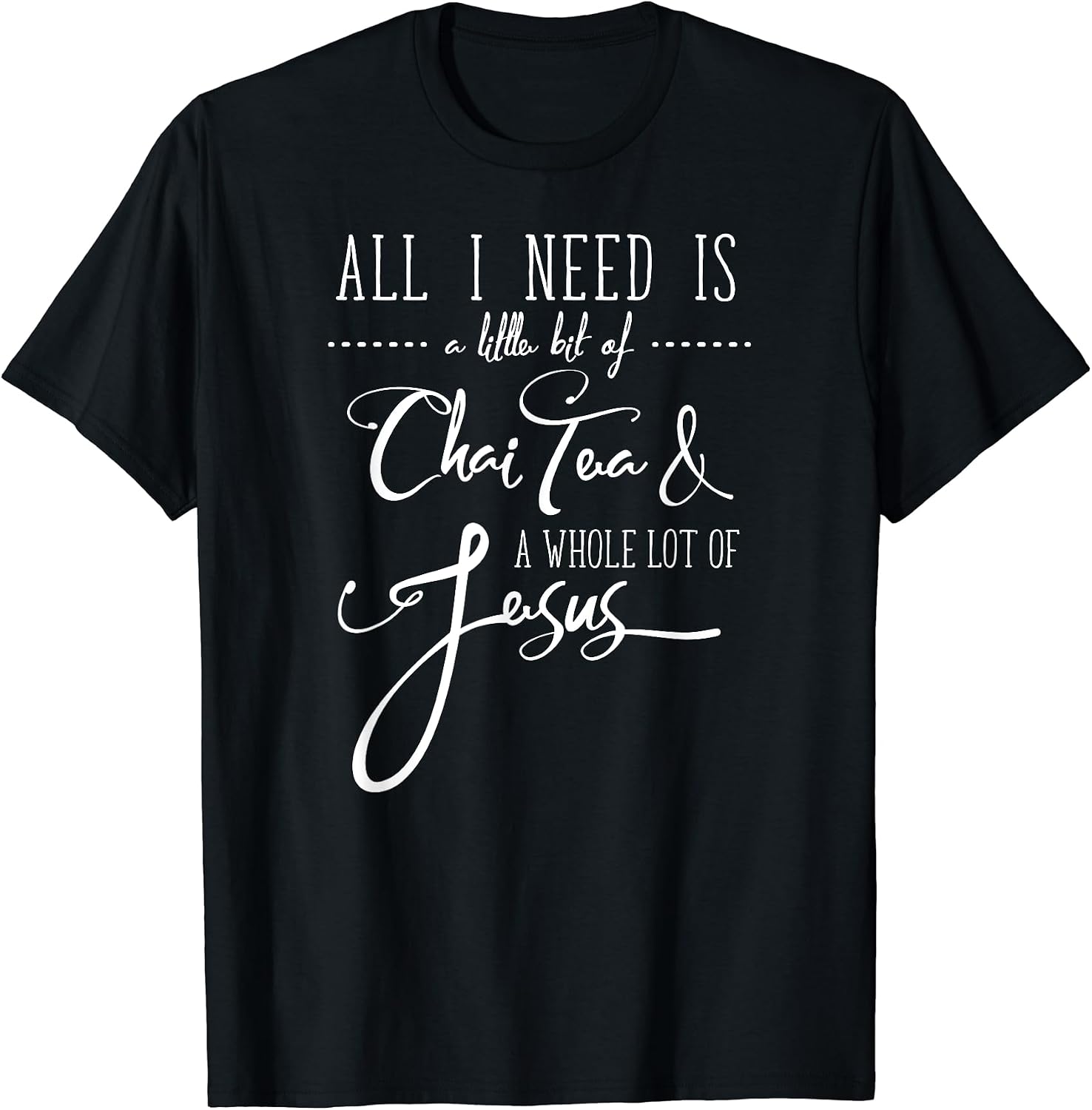 Jesus Mom Caffeine Chai Coffee - Adult & Kids T-Shirts, Sweatshirts & Hoodies apparel design preview 1