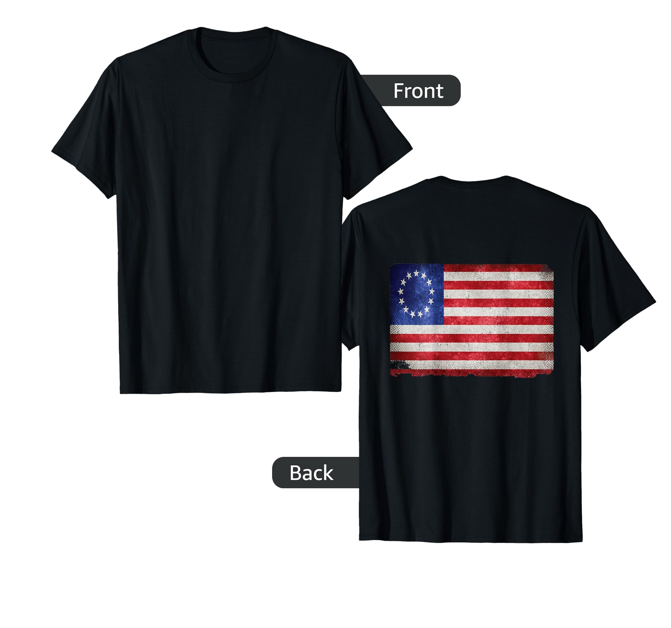 Betsy Ross Back Distressed 1776 Flag T-Shirt - Streetwear Style for Adults - T-Shirt, Sweatshirt, Hoodie
