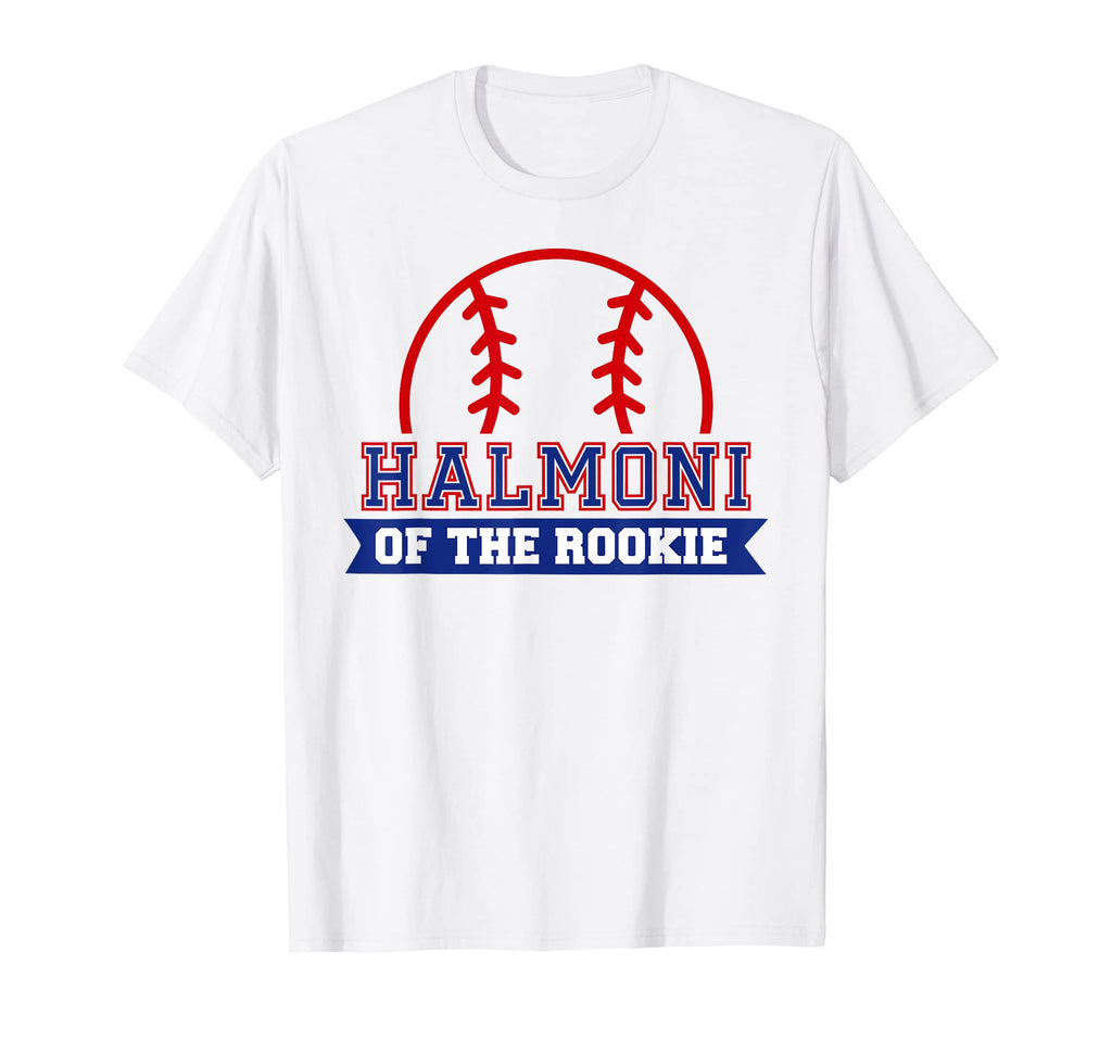 Halmoni Rookie 1St Birthday Baseball T-Shirt - Fun Novelty Design Unisex - T-Shirt, Sweatshirt, Hoodie