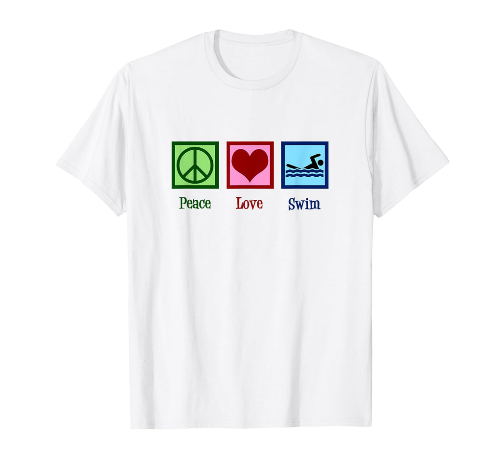 Peace Love Swim Swimming Swim Team T-Shirt - Casual Everyday Wear Unisex - T-Shirt, Sweatshirt, Hoodie