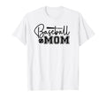 Baseball Mom Baseball Player Sports Team T-Shirt - Graphic Print for Adults - T-Shirt, Sweatshirt, Hoodie