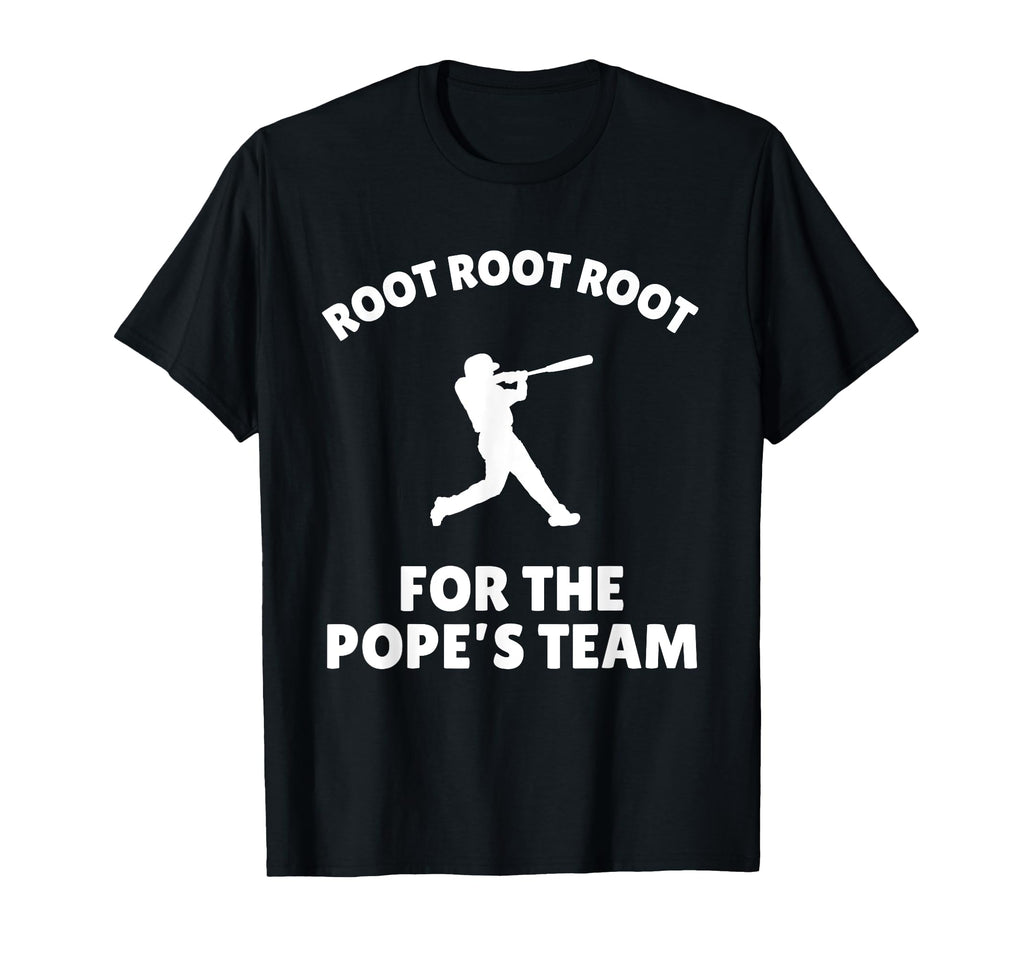 Root Popes Team Pope Leo Team Baseball T-Shirt - Novelty Apparel for Adults - T-Shirt, Sweatshirt, Hoodie