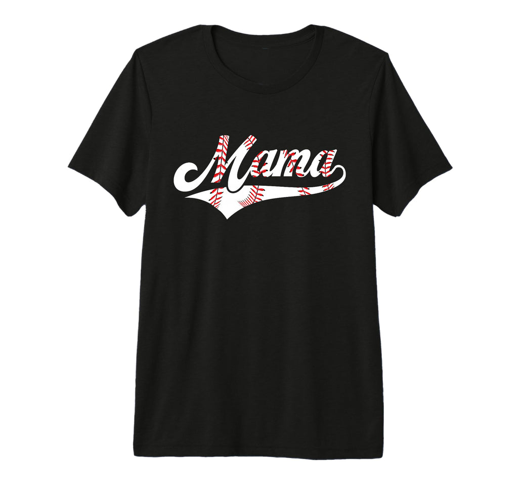 Baseball Mama Sports Player Baseball T-Shirt - Novelty Apparel Men Women - T-Shirt, Sweatshirt, Hoodie