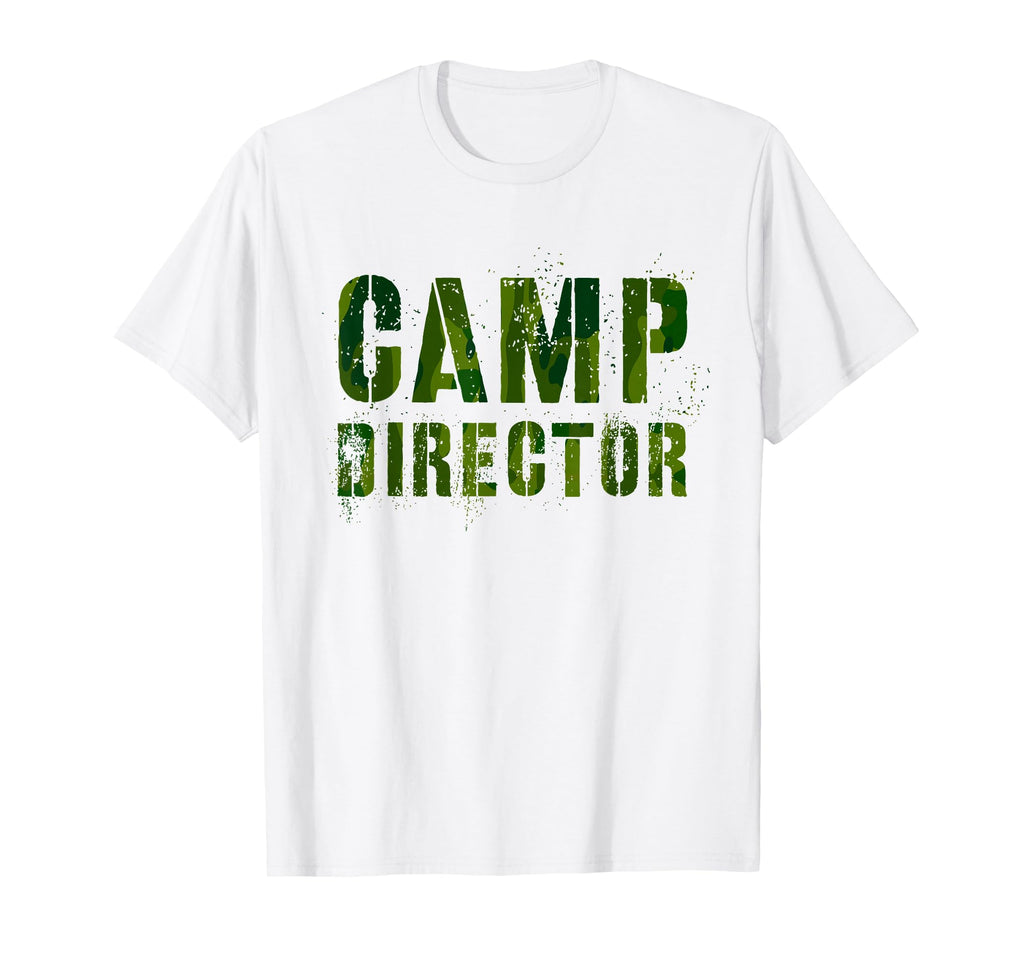 Camp Director Camping Host Chaos T-Shirt - Novelty Apparel Unisex - T-Shirt, Sweatshirt, Hoodie