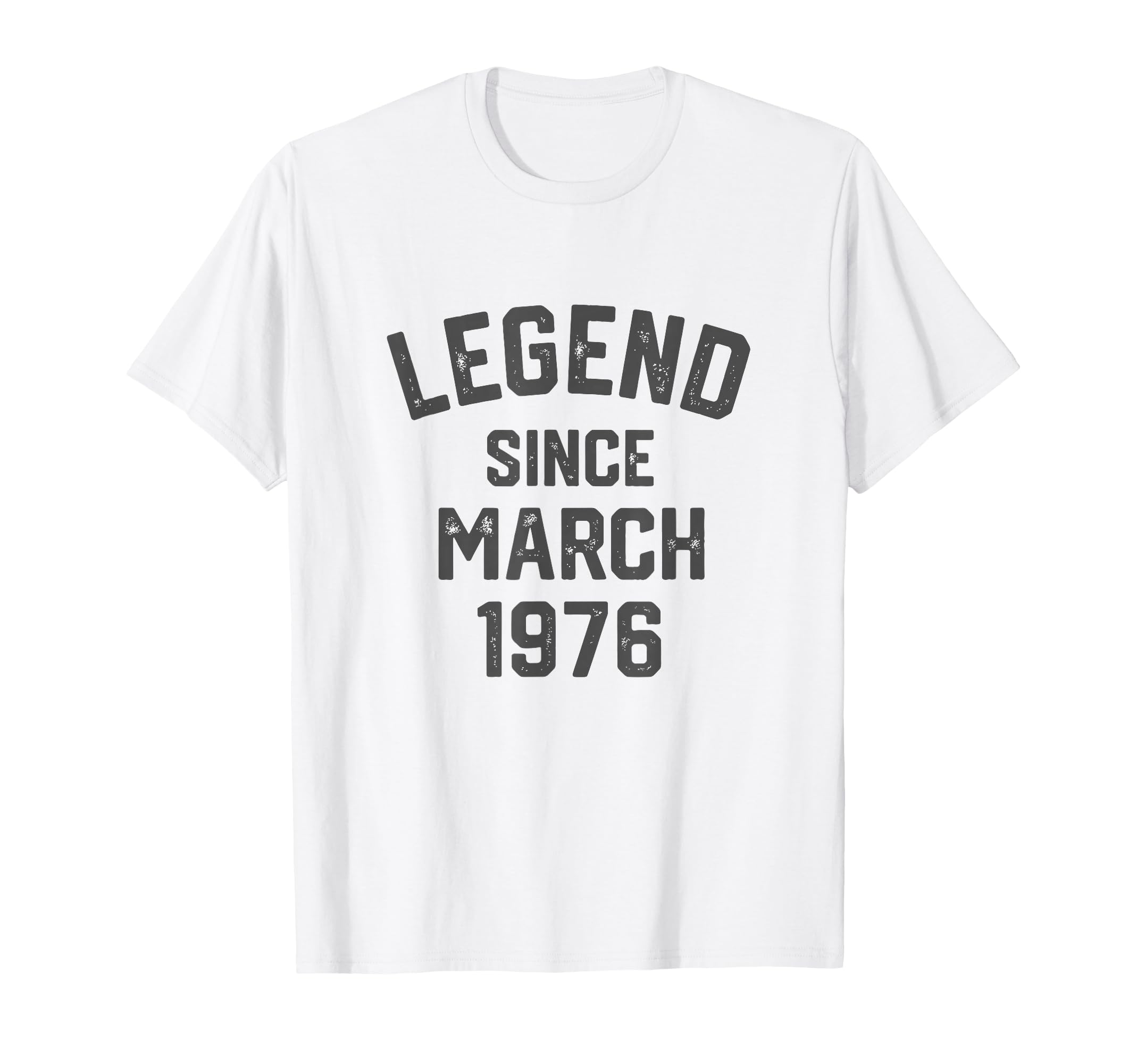1976 50 Year Old March 50Th Birthday T-Shirt - Novelty Apparel for Adults - T-Shirt, Sweatshirt, Hoodie