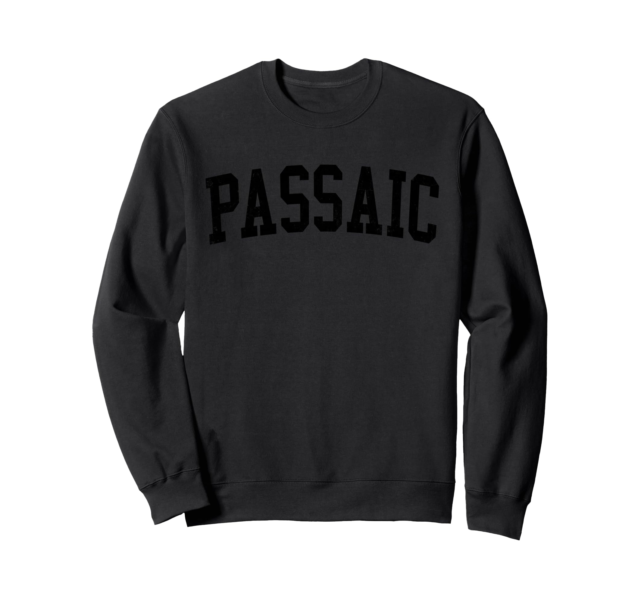 Passaic Nj Distressed Black Varsity Sweatshirt - Unique Graphic Men Women - T-Shirt, Sweatshirt, Hoodie