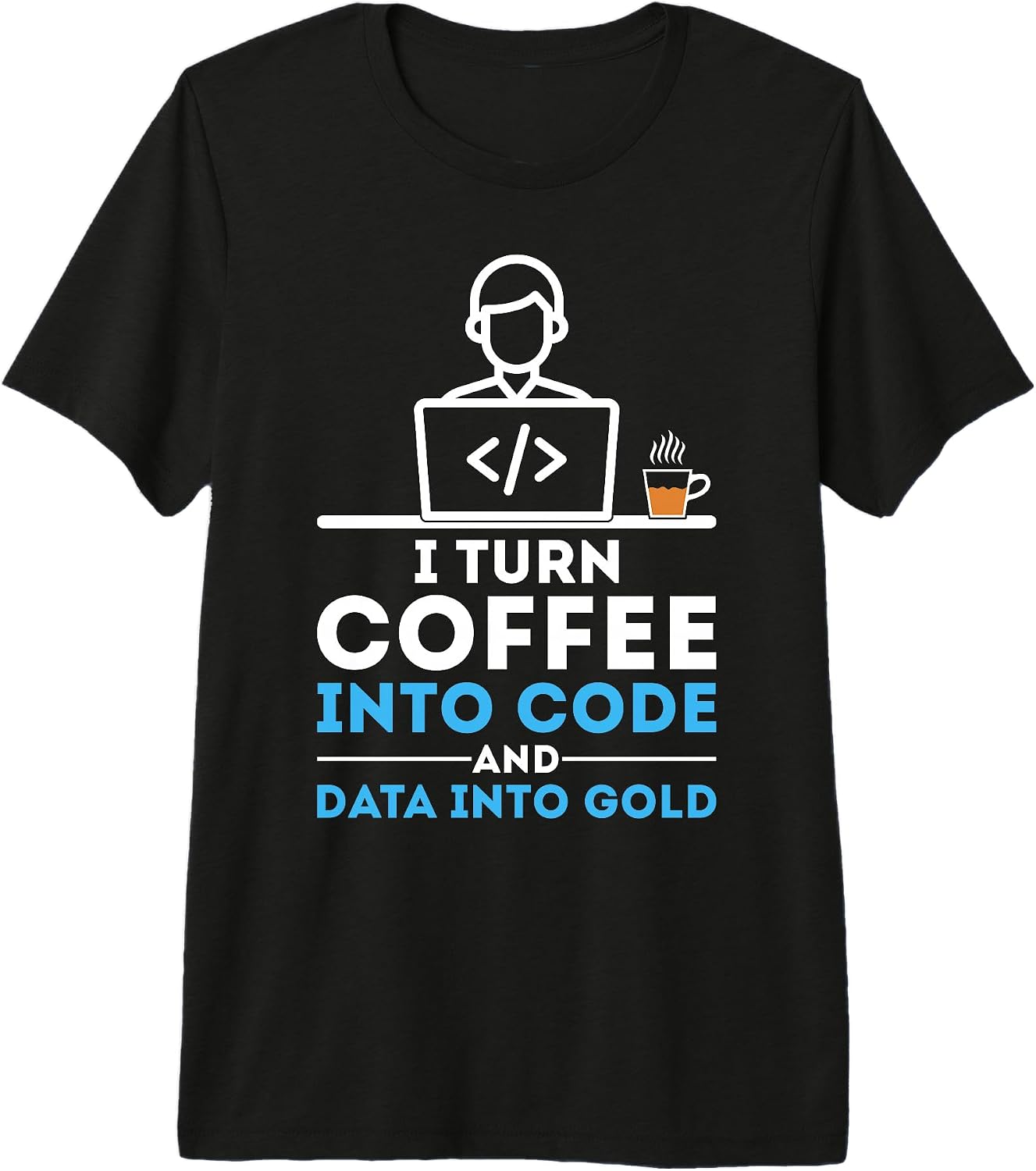 Software developer and Data scientists - Adult & Kids T-Shirts, Sweatshirts & Hoodies apparel design preview 1