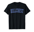 Hillcrest Ca Distressed Blue Varsity T-Shirt - Minimalist Print Men Women - T-Shirt, Sweatshirt, Hoodie