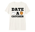 Date Baseball Catcher Boyfriend T-Shirt - Minimalist Print Men Women - T-Shirt, Sweatshirt, Hoodie