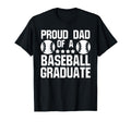 Mens Proud Dad Baseball Graduate T-Shirt - Trendy Graphic for Adults - T-Shirt, Sweatshirt, Hoodie