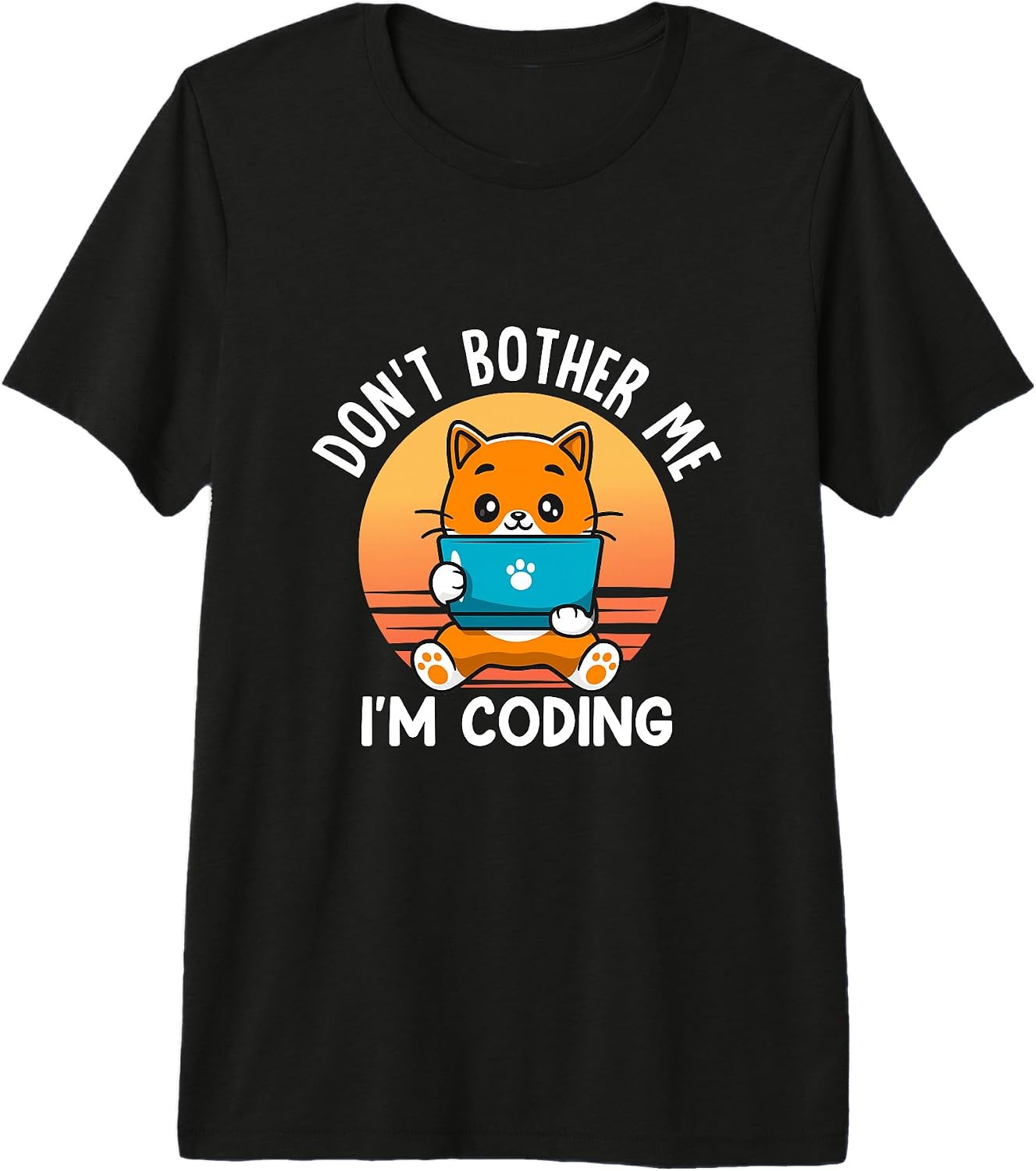 Don't Bother Me I'm Coding Tech Laptop Gift Cute - Adult & Kids T-Shirts, Sweatshirts & Hoodies apparel design preview 1