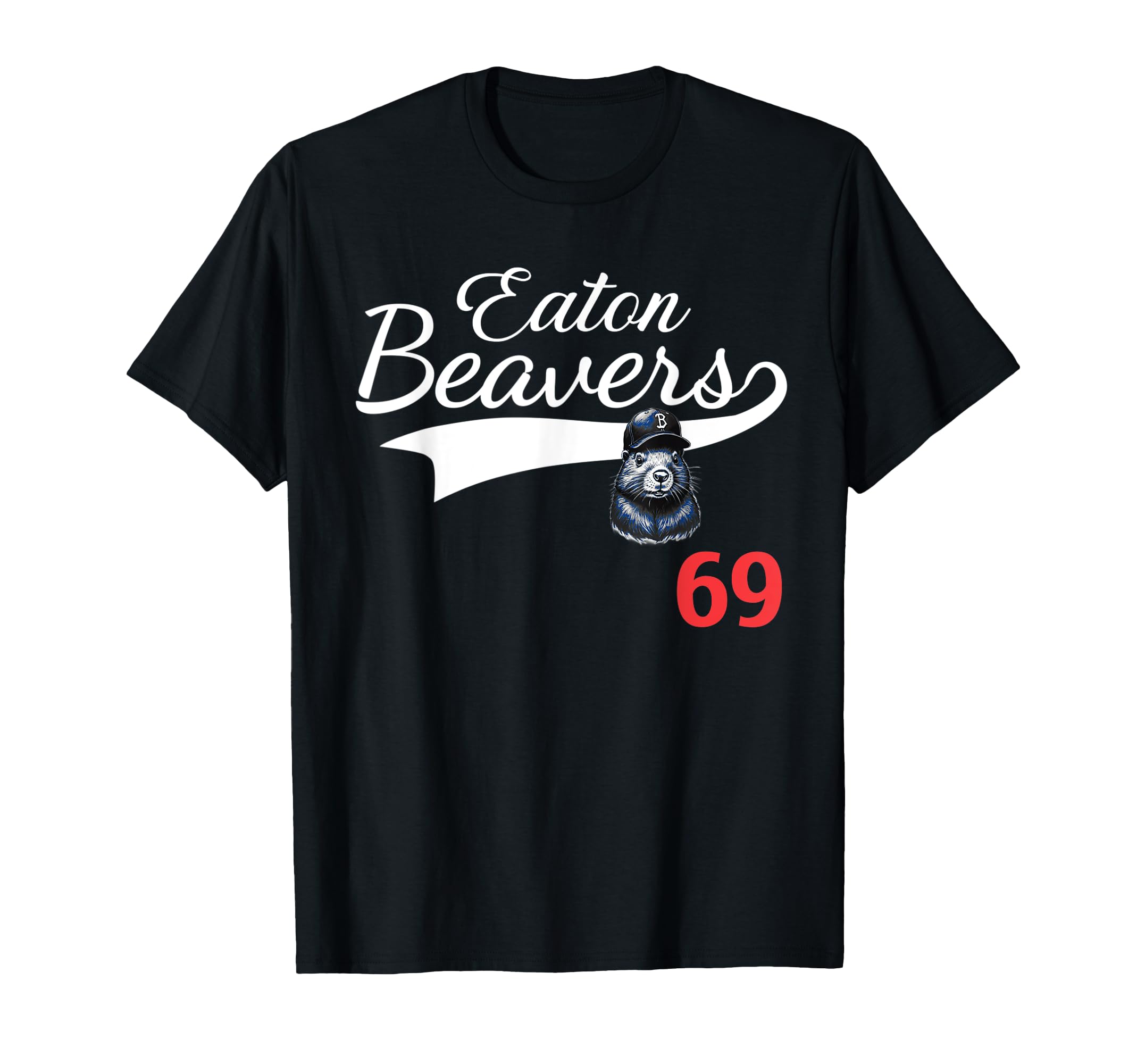 Eaton Beavers 69 Funny Baseball T-Shirt - Aesthetic Graphic Unisex - T-Shirt, Sweatshirt, Hoodie