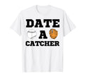 Date Baseball Catcher Boyfriend T-Shirt - Trendy Graphic for Adults - T-Shirt, Sweatshirt, Hoodie