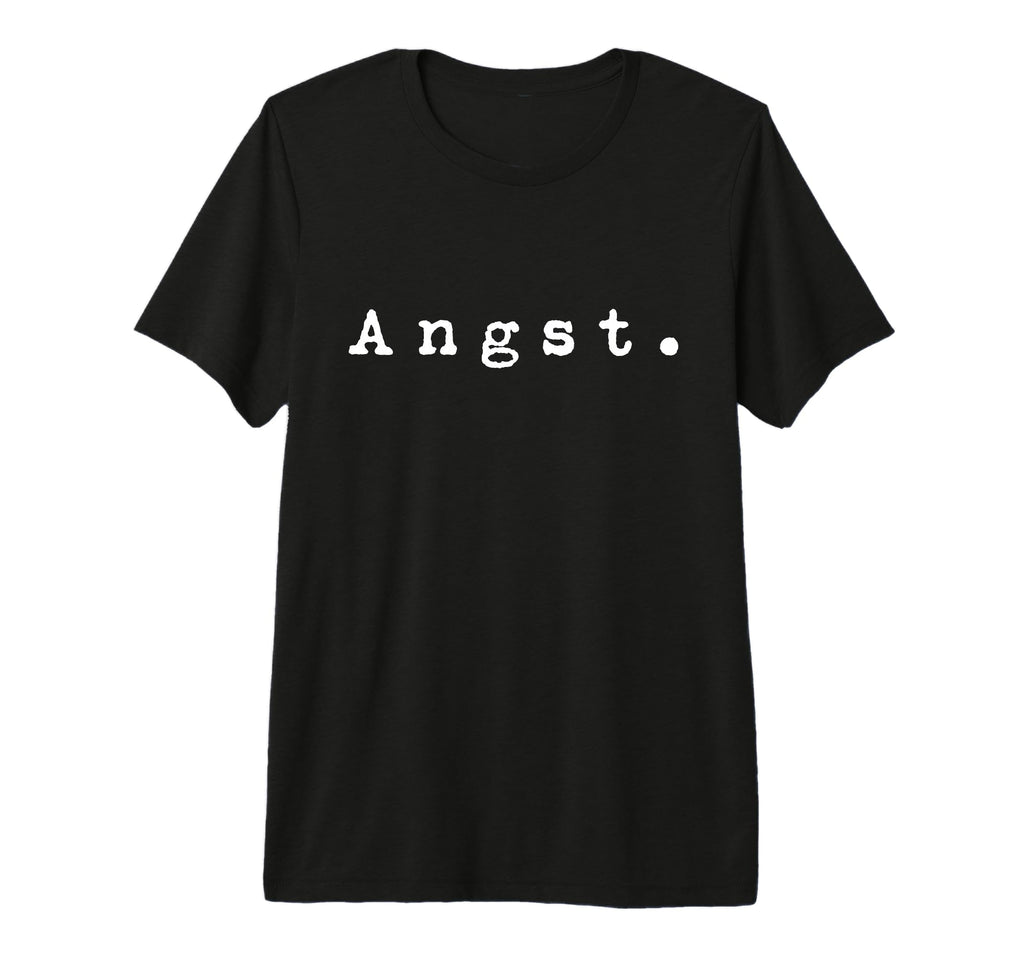 Word Angst 90S Grunge That Says Angst Tri T-Shirt - Unique Graphic Unisex - T-Shirt, Sweatshirt, Hoodie