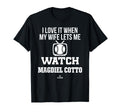My Wife Lets Me Watch Magdiel T-Shirt - Fun Novelty Design for Adults - T-Shirt, Sweatshirt, Hoodie