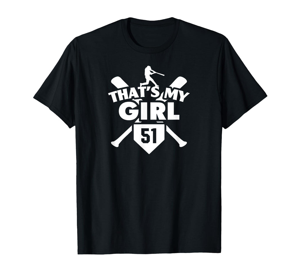 Baseball Mom Dad Thats My 51 Softball T-Shirt - Fun Novelty Design Unisex - T-Shirt, Sweatshirt, Hoodie