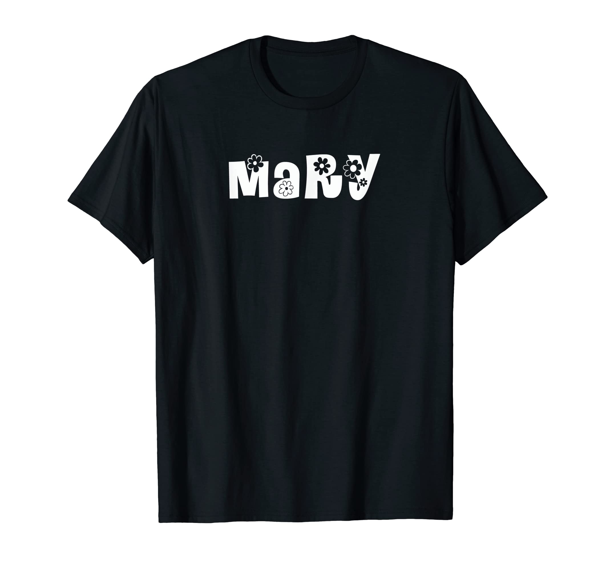Mary Flowers Name Peace Love Nature T-Shirt - Minimalist Print for Adults - T-Shirt, Sweatshirt, Hoodie