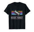 Never Forget Vhs Vcr Tape 80S 90S T-Shirt - Aesthetic Graphic for Adults - T-Shirt, Sweatshirt, Hoodie