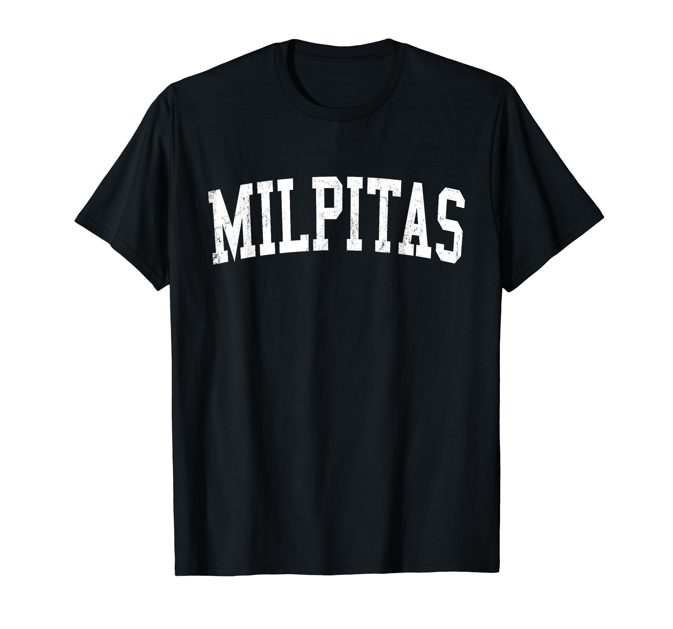 Milpitas Ca Distressed White Varsity T-Shirt - Streetwear Style Men Women - T-Shirt, Sweatshirt, Hoodie
