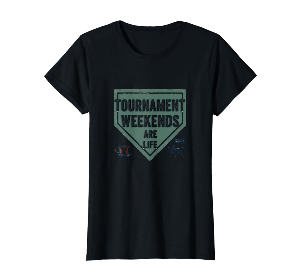 Tournament Weekends Are Life Baseball T-Shirt - Graphic Print for Adults - T-Shirt, Sweatshirt, Hoodie