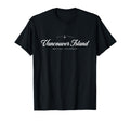 Vancouver Island Bc T-Shirt - Graphic Print Unisex - T-Shirt, Sweatshirt, Hoodie