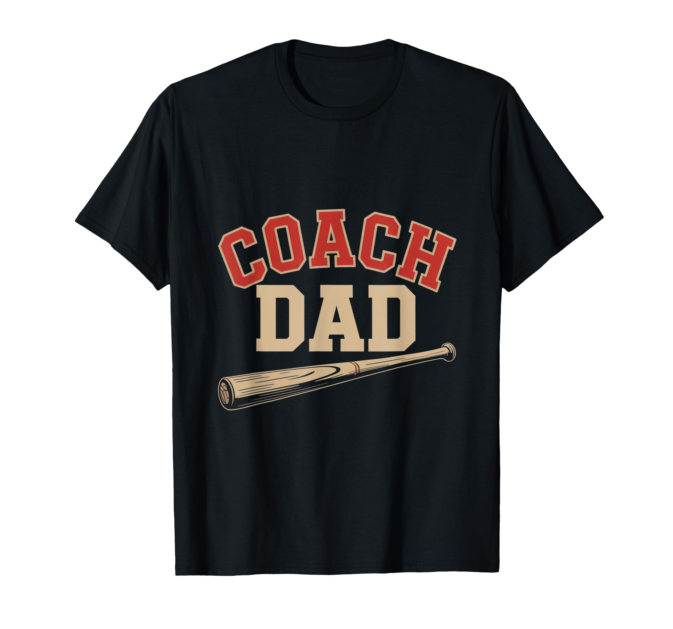 Baseball Coach Dad Gift Funny Daddy T-Shirt - Novelty Apparel Unisex - T-Shirt, Sweatshirt, Hoodie