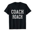 Coach Roach Custom Football Soccer T-Shirt - Fun Novelty Design Unisex - T-Shirt, Sweatshirt, Hoodie