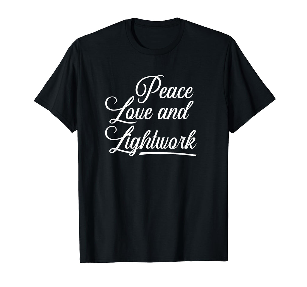Peace Love And Lightwork Reiki T-Shirt - Streetwear Style for Adults - T-Shirt, Sweatshirt, Hoodie