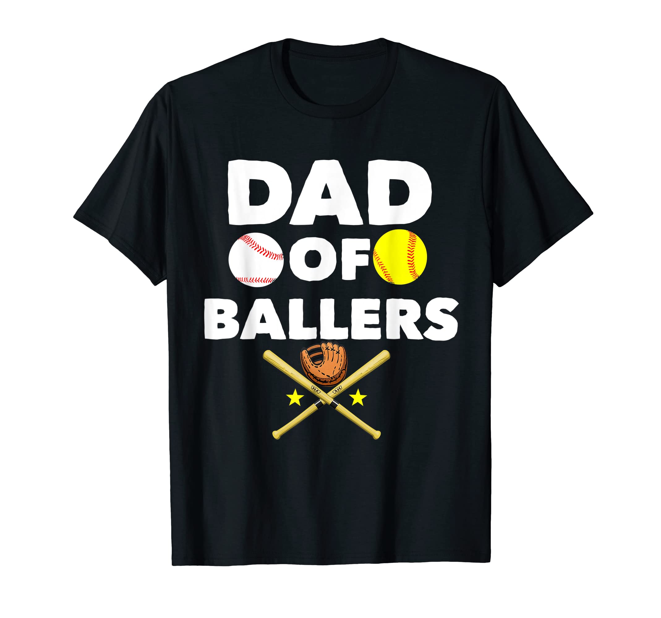 Dad Ballers Bat Glove Baseball T-Shirt - Casual Everyday Wear Unisex - T-Shirt, Sweatshirt, Hoodie