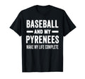 Baseball And My Pyrenees Mama Dog T-Shirt - Fun Novelty Design for Adults - T-Shirt, Sweatshirt, Hoodie