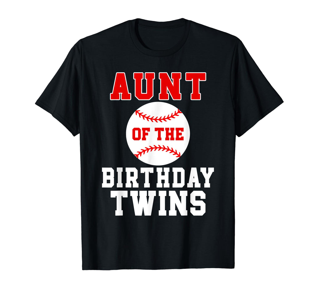 Aunt Birthday Twins Baseball Theme T-Shirt - Aesthetic Graphic Men Women - T-Shirt, Sweatshirt, Hoodie