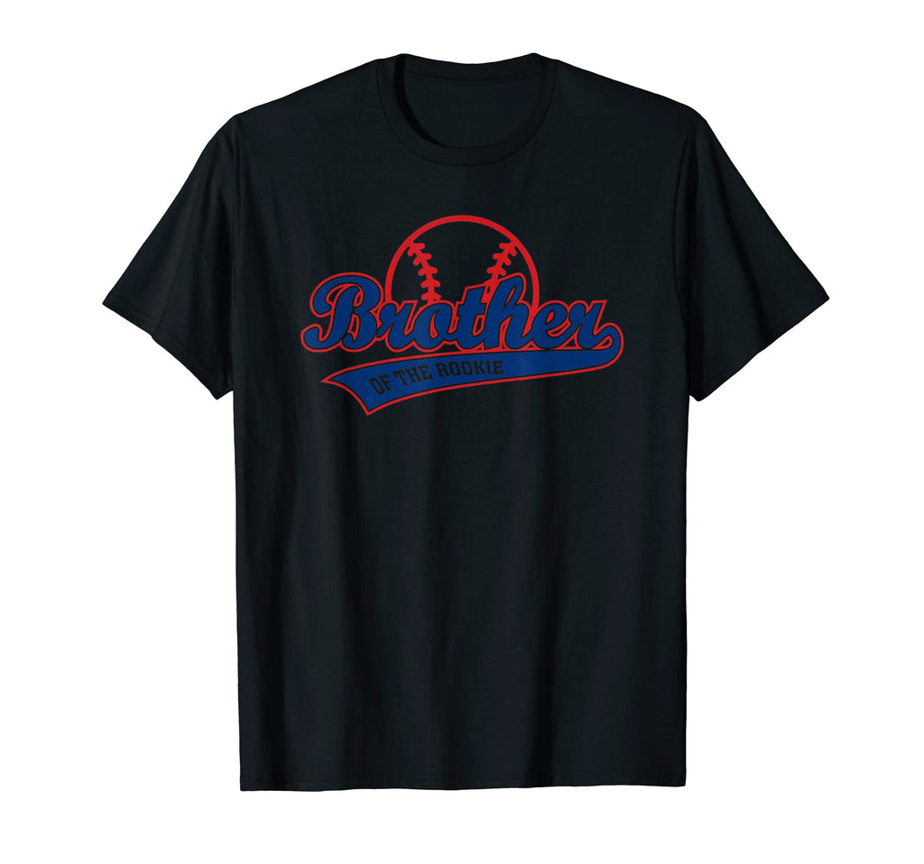 Funny Baseball Brother Rookie T-Shirt - Fun Novelty Design Men Women - T-Shirt, Sweatshirt, Hoodie