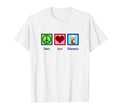 Peace Love Pharmacy Pharmacist T-Shirt - Novelty Apparel Men Women - T-Shirt, Sweatshirt, Hoodie