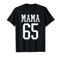 Number 65 Mama Biggest Fan Spirit T-Shirt - Minimalist Print Men Women - T-Shirt, Sweatshirt, Hoodie