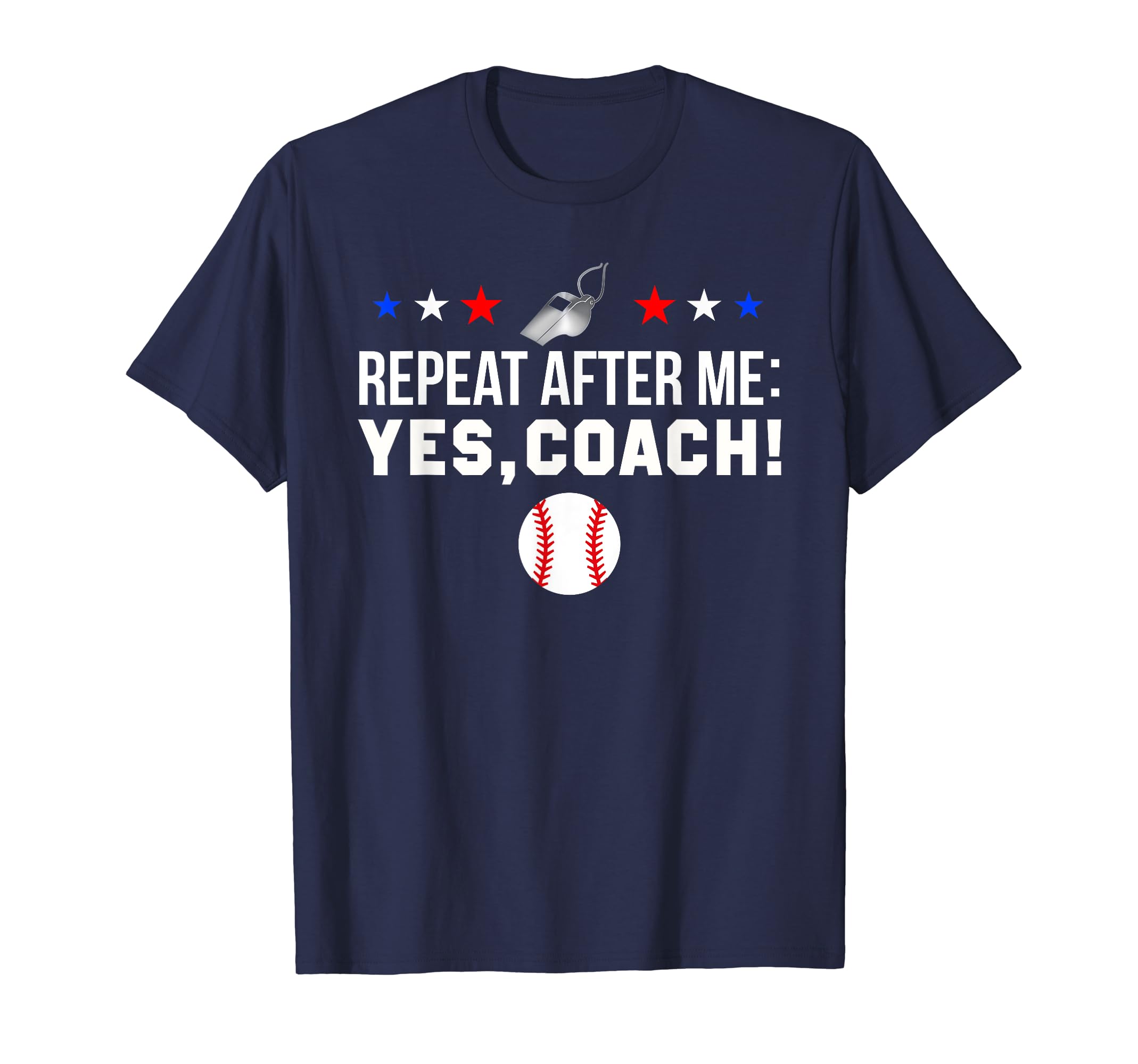 Baseball Coach Gift Repeat After Me T-Shirt - Minimalist Print Men Women - T-Shirt, Sweatshirt, Hoodie