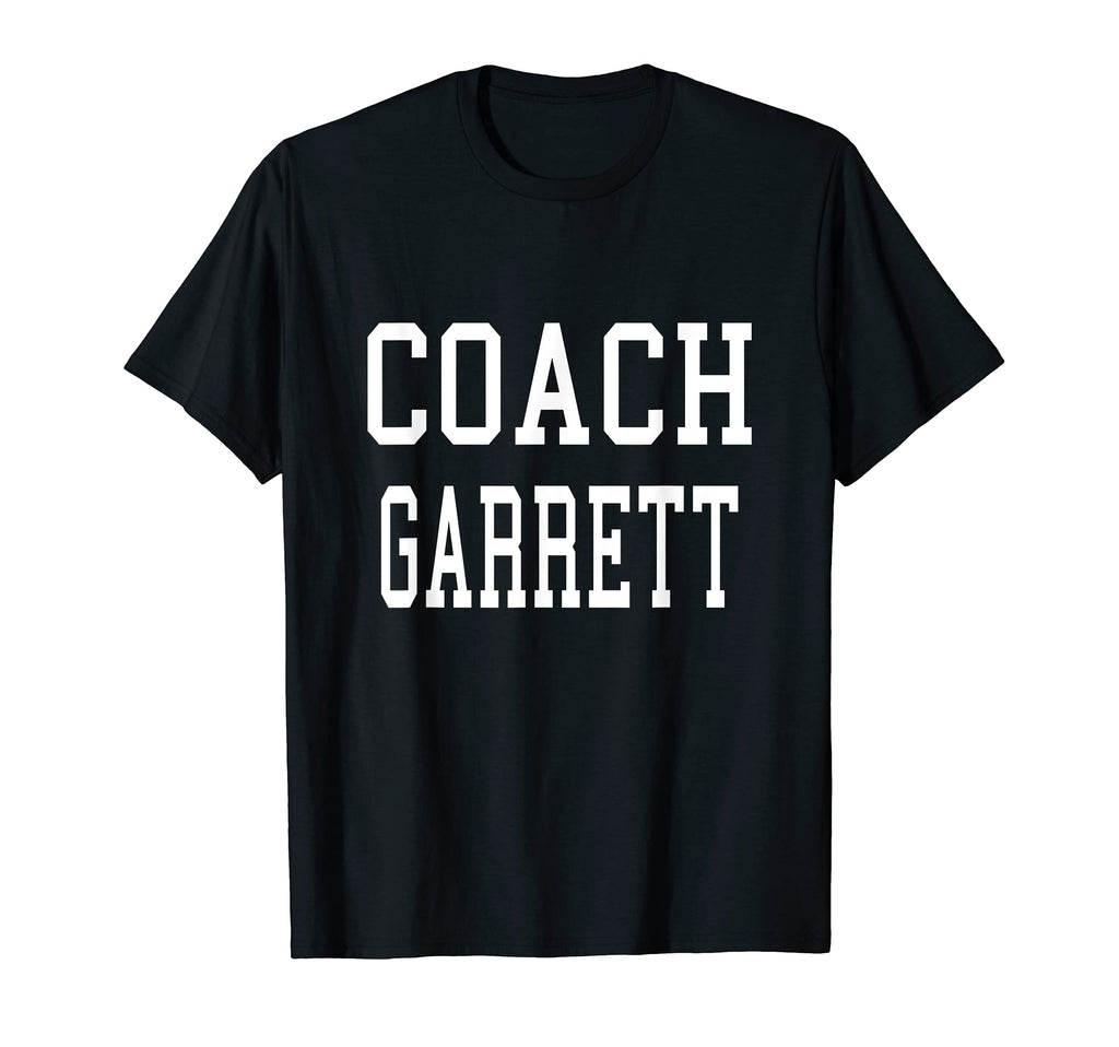 Coach Garrett Custom Football T-Shirt - Fun Novelty Design Men Women - T-Shirt, Sweatshirt, Hoodie