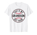 Thats My Grandson Out There Baseball T-Shirt - Trendy Graphic for Adults - T-Shirt, Sweatshirt, Hoodie
