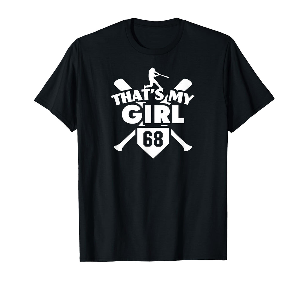 Baseball Mom Dad Thats My 68 T-Shirt - Fun Novelty Design for Adults - T-Shirt, Sweatshirt, Hoodie