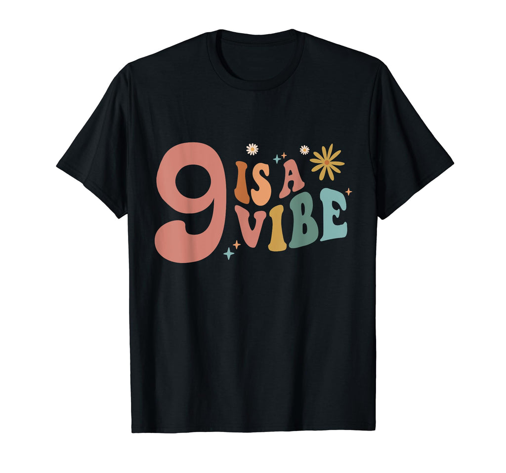 Hippie 9 Is Vibe Birthday Boho Nine T-Shirt - Unique Graphic Men Women - T-Shirt, Sweatshirt, Hoodie