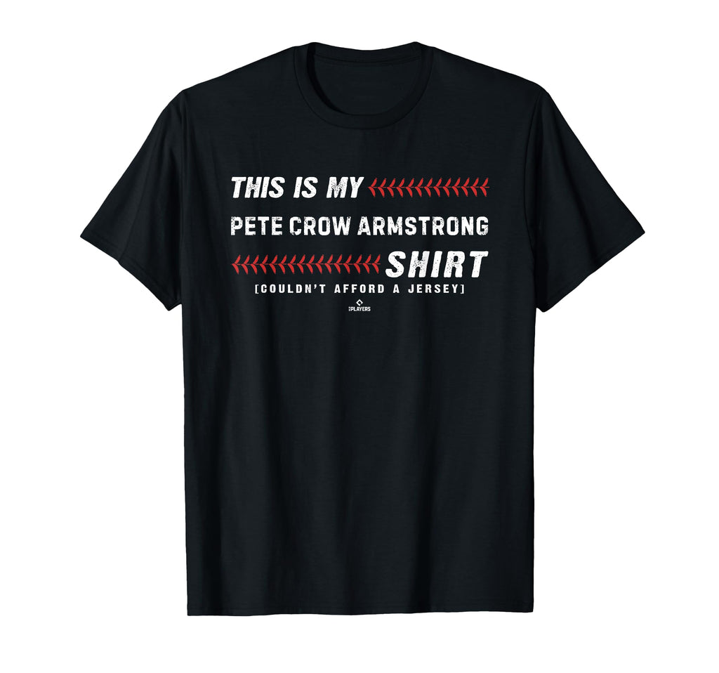 This Is My Pete Crow Armstrong Chicago T-Shirt - Graphic Print Unisex - T-Shirt, Sweatshirt, Hoodie
