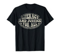 Literacy And Justice All 70S T-Shirt - Aesthetic Graphic for Adults - T-Shirt, Sweatshirt, Hoodie