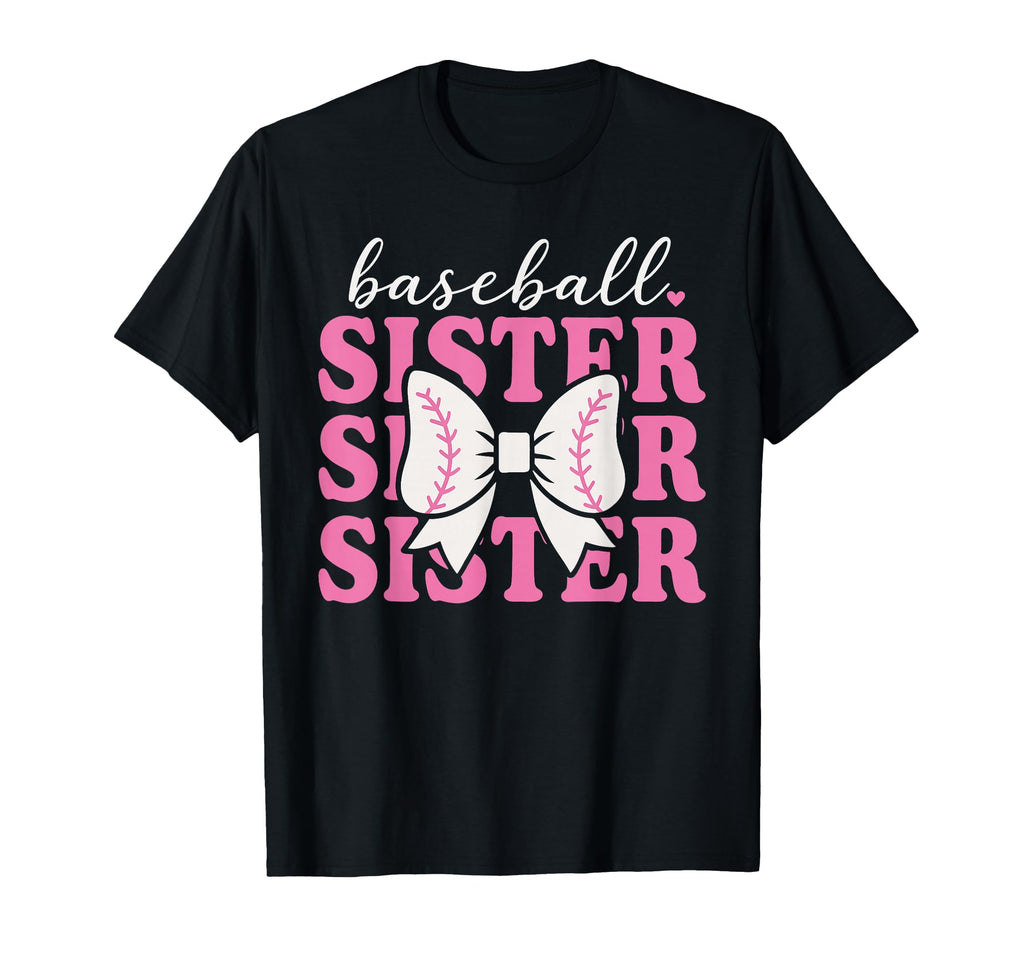 Baseball Sister Coquette Bow Biggest T-Shirt - Unique Graphic for Adults - T-Shirt, Sweatshirt, Hoodie